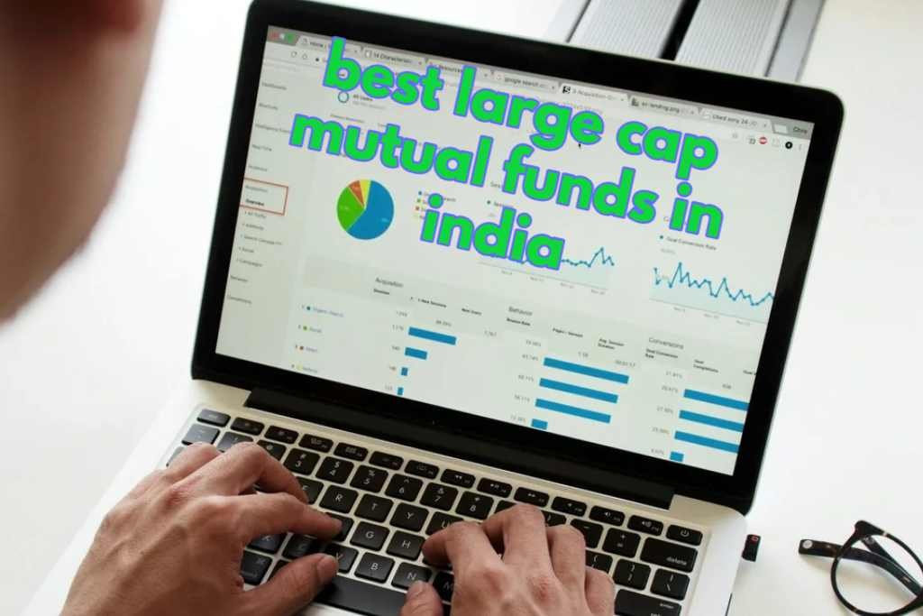 best large cap mutual funds in india